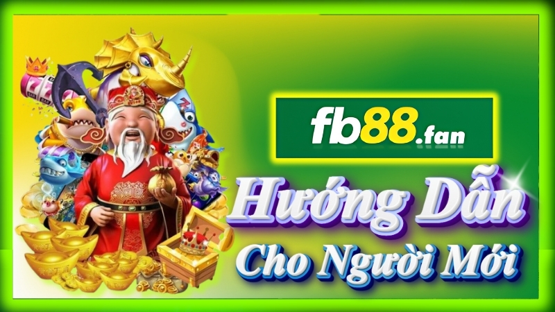fb88 - nhà cái nổ hũ - Hướng dẫn chơi nổ hũ FB88 cho người mới